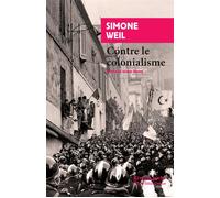 Contre le colonialisme - Simone Weil - Rivages - Poche - Essai
