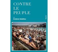 Contre le peuple - Frédéric Schiffter - Seguier - broché - Manuel