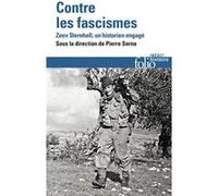 Contre les fascismes Zeev Sternhell, un historien engagé - Collectif - Gallimard - Poche - Essai