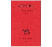 Contre Les Gentils - Tome 1, Livre 1