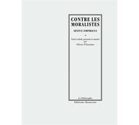 Contre les moralistes - Empiricus Sextus - Manucius Eds - broché - Essai