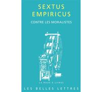 Contre les moralistes - René Lefebvre - Belles Lettres - broché - Essai
