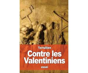 Contre les Valentiniens