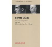 Contre L'etat - Articles Et Correspondance (1935-1936)