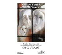 Contre l'oubli et l'indifférence