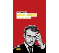 Contre Macron: Ontologie du monarque