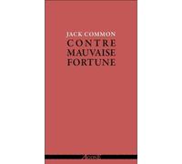 Contre Mauvaise Fortune