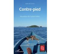 Contre-pied Nouvelles de l'océan indien - Julien de Corniere - L'harmattan - broché - Roman