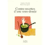 Contre-recettes d'une sous-douée