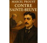 Contre Sainte-Beuve
