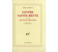 Contre Sainte-Beuve / Nouveaux mélanges - - Marcel Proust - Gallimard - Livre