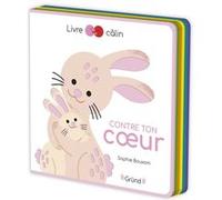 Contre ton coeur Sophie Bouxom (Illustration)