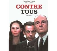 Frédéric Pajak – Contre Tous : Portraits – Gallimard – Relié