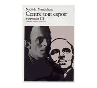 Contre tout espoir (Tome 3): Souvenirs