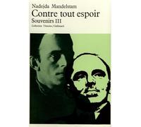 Contre tout espoir (Tome 3): Souvenirs