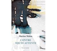 Contre toute attente