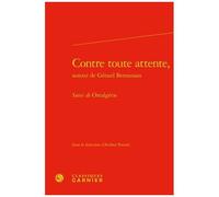 Contre Toute Attente, Autour De Gérard Bensussan - Suivi De Ostalgérie