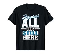 Contre toutes les chances Alcoholics AA Anonymous Sober Recovery T-Shirt
