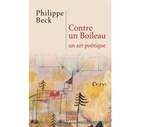 Contre un boileau Un art poétique - Philippe Beck - Fayard - broché - Essai
