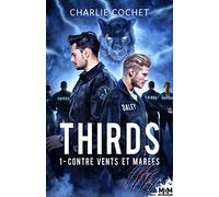 Contre vents et marées: Thirds, T1