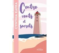 Contre vents et secrets Cynthia Kafka (Auteur)
