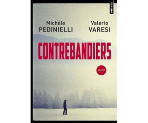 Contrebandiers - Michèle Pedinielli - Points - Poche - Roman