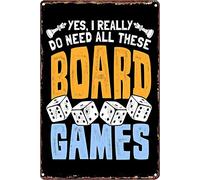 Contrence Yes Really Do Need All These Board Games - Plaque décorative vintage amusante en métal pour cuisine, maison, club - 30 x 40 cm