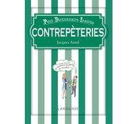 Contrepèteries petit dictionnaire insolite