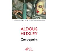 Contrepoint - Aldous Huxley - Belles Lettres - broché - Roman