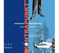Contrepoint - Karolina Morawiecka (livre en polonais)