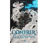 Contrer Les Brumes - Tome 1 - Le Guet De More
