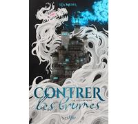 Contrer les brumes - Tome 1 - Le guet de More - Tome 1
