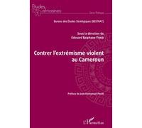 Contrer L'extrémisme Violent Au Cameroun