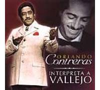 Contreras, Orlando - Interpreta a Vallejo