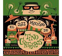 Contreras, Tino - El Jazz Mexicano De Tino