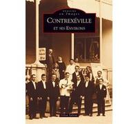 Contrexéville et ses environs Gilou Salvani (Auteur)