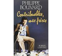 CONTRIBUABLES MES FRERES
