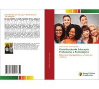 Contribuição Da Educação Profissional E Tecnológica