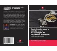 Contribuição Para O Estudo Sobre Manutenção Da Segurança Alimentar