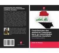 Contribuições Dos Pediatras Iraquianos Para As Comunidades Científicas Mundiais