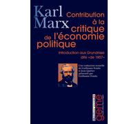 Contribution à la critique de l'économie politique introduction de 1857 Introduction aux Grundrisses, dite "de 1857" - Karl Marx - Sociales - broché - Essai