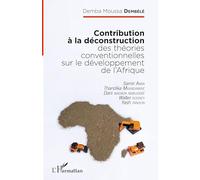 Demba Moussa Dembélé – Contribution à la déconstruction des théories du développement africain