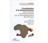 Demba Moussa Dembélé – Contribution à la déconstruction des théories du développement africain