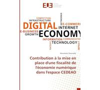 Contribution à la mise en place d'une fiscalité de l'économie numérique dans l'espace CEDEAO