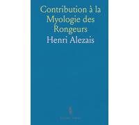 Contribution à la Myologie des Rongeurs