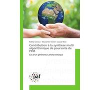 Contribution à la synthèse multi algorithmique de poursuite de PPM - Radhia Garraoui - P.academiques Francophones - broché - Essai