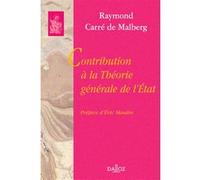 Contribution à la théorie générale de l'État - Réimpression des éditions de 1920 et 1922 Raymond Carré De Malberg (Auteur)