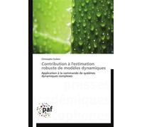 Contribution à l'estimation robuste de modèles dynamiques - Corbier-C - P.academiques Francophones - broché - Essai