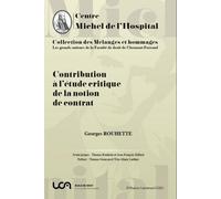 Contribution à l'étude critique de la notion de contrat (1)