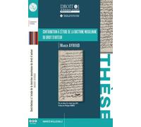 Contribution à l'étude de la doctrine musulmane du droit d'auteur - Maher Ayroud - Univeau Poitiers Pu.juridiques - broché - Etude